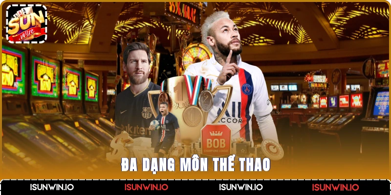 Đa dạng môn thể thao