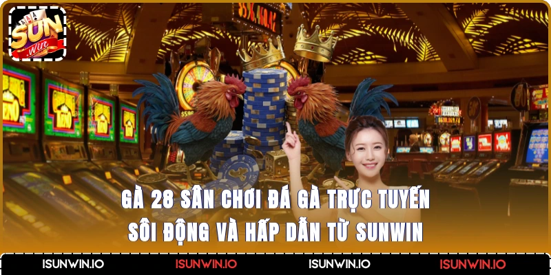 Gà 28