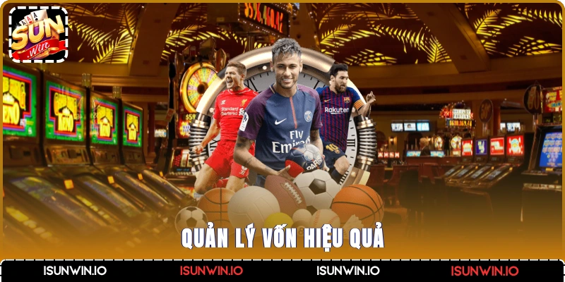 Quản lý vốn hiệu quả