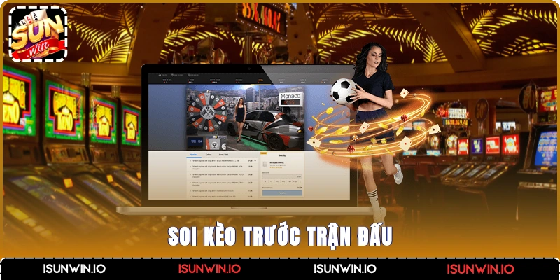 Soi kèo trước trận đấu