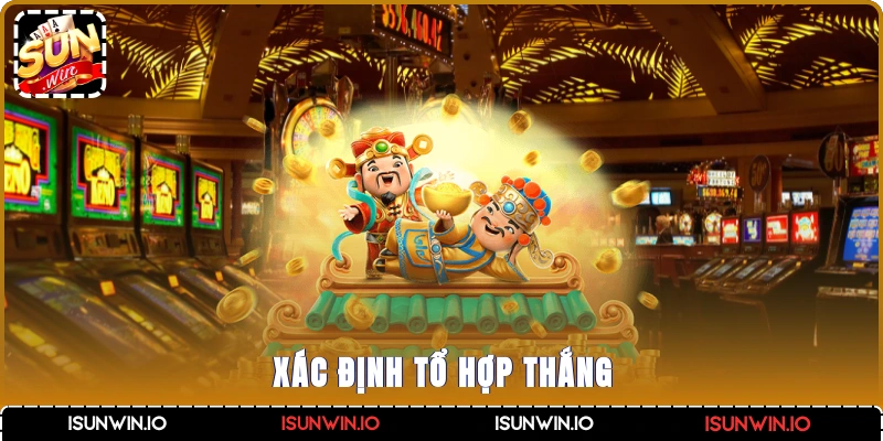 Xác định tổ hợp thắng